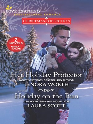 cover image of Her Holiday Protector / Holiday on the Run